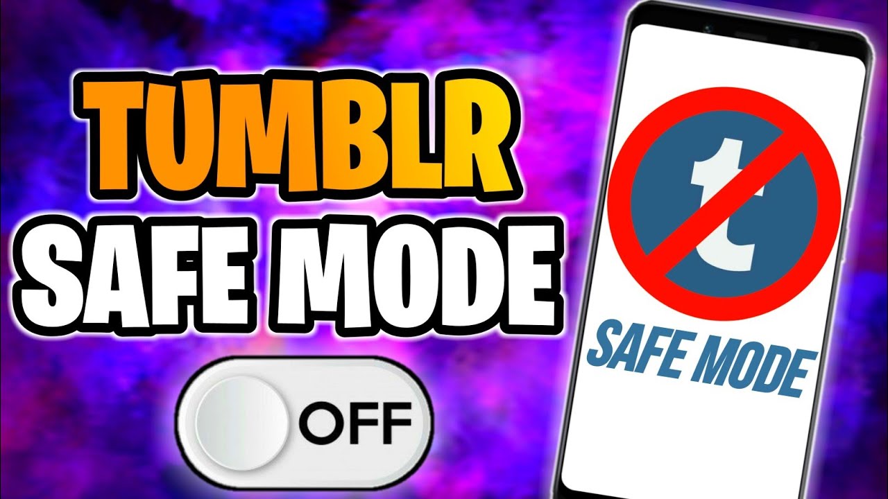 tumblr safe mode
